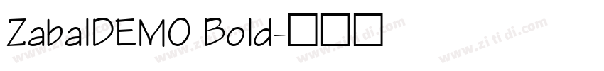 ZabalDEMO Bold字体转换